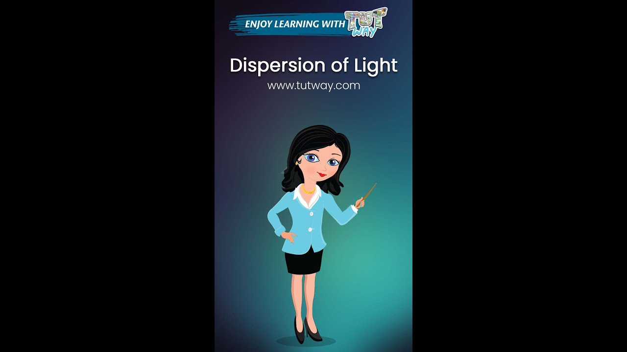 Light | Properties of Light | Dispersion of Light | Reflection | Light Colours | Science 
