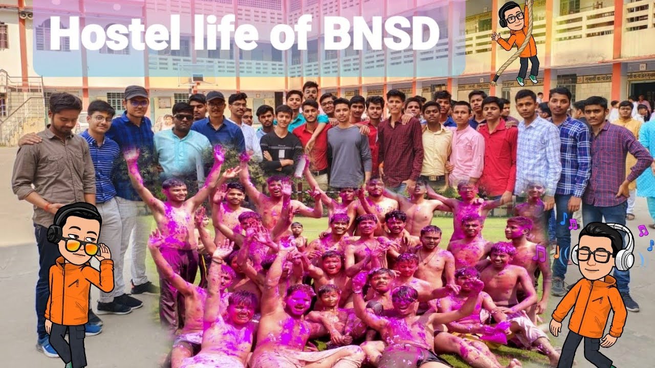 Hostel Life In BNSD Shiksha Niketan Kanpur Best Moments Of Hostel 