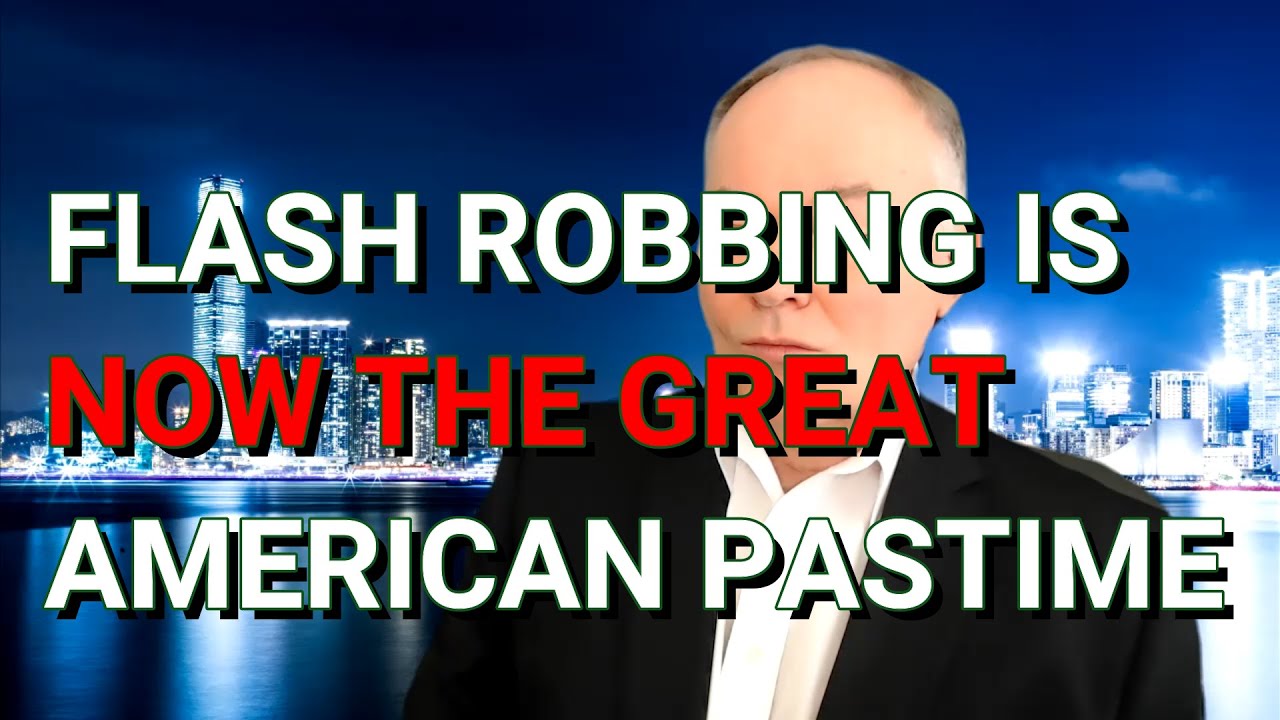 Flash Robbing Flash Robbing Is Now America's Favorite New Pastime | John Arc Show ...