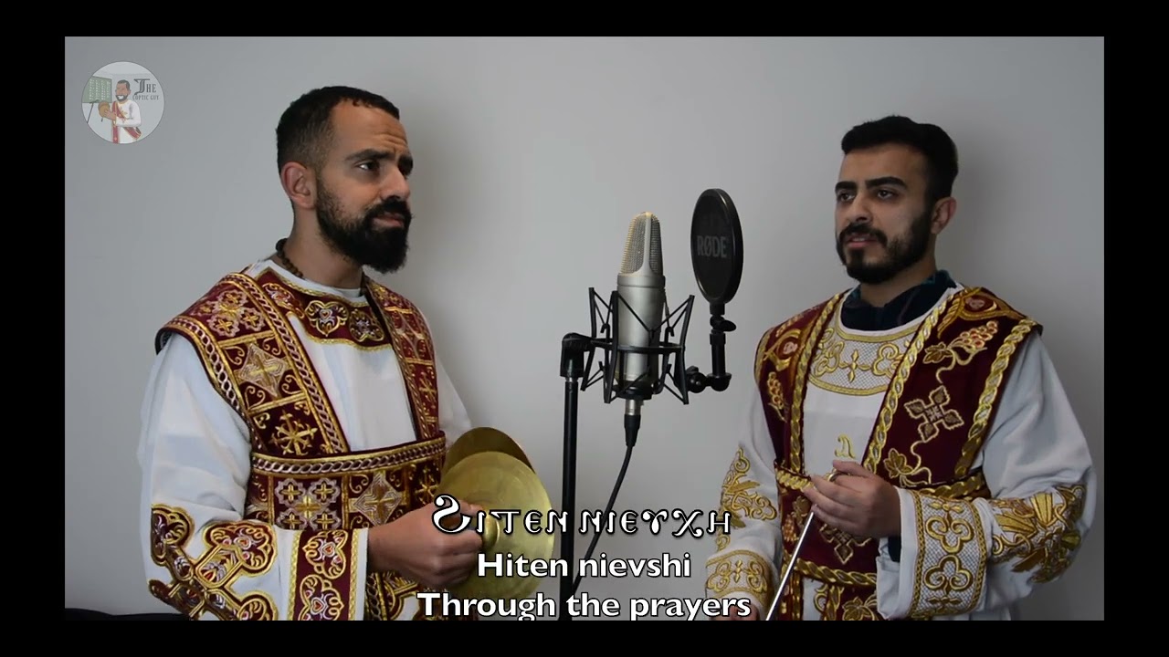 The Coptic Guy - Hymn Of The Intercession (Hiten) - Full Hymn لحن الهيتنيات #hymns #copticorthodox