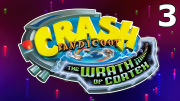 Crash Bandicoot: The Wrath of Cortex (PART 3)