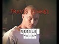 Travis Fimmel 😍 || Needle (BTS)