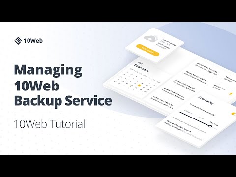 How to manage 10Web Backup Service