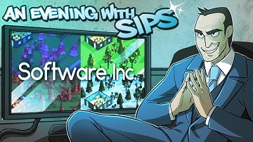 Software Inc - An Evening With Sips