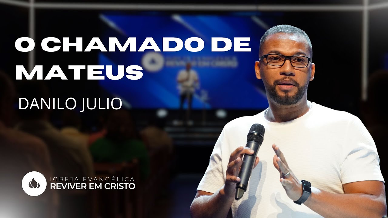 Mensagem Danilo Julio - O Chamado de Mateus