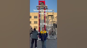 Vertical Conveyor Testing
