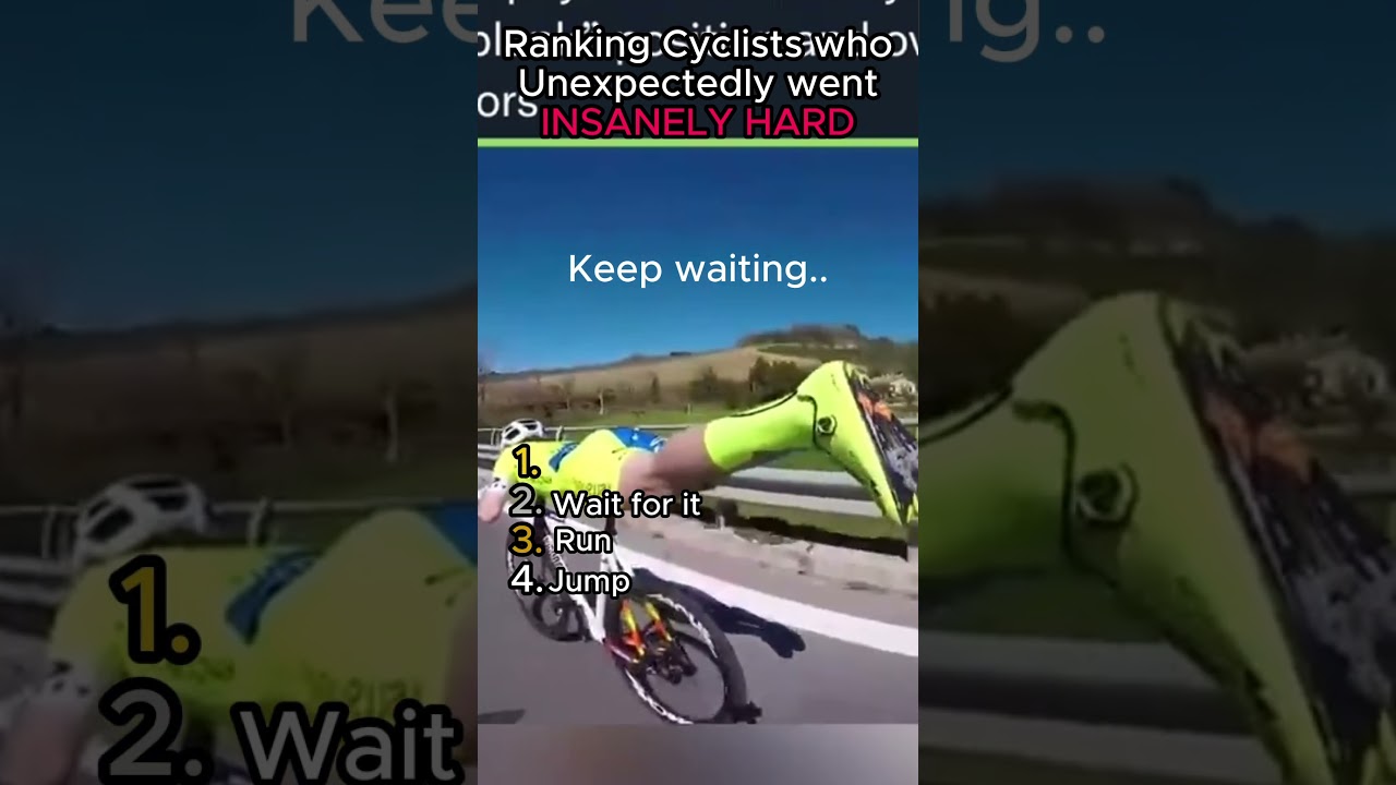 Ranking cyclists who unexpectedly went insanely hard