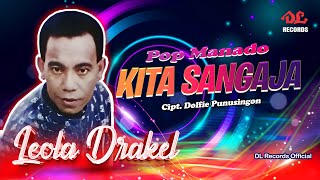 KITA SANGAJA - LEOLA DRAKEL (Official Music Video) Pop Manado