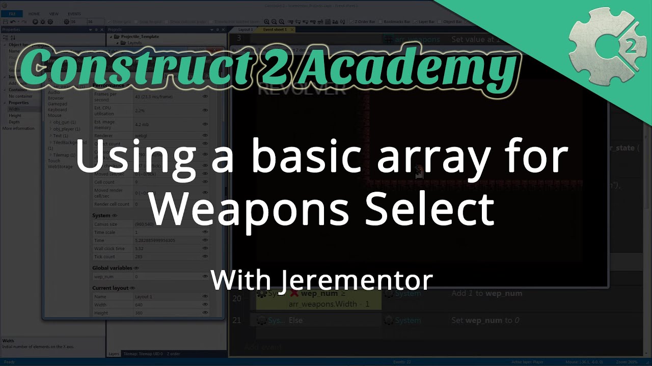 Using a Basic Array for Weapons Select in Construct 2 - with Jerementor ...