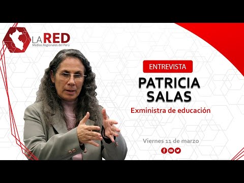 Volver a las aulas: Entrevista a Patricia Salas, exministra de Educación  | Red Medios Regionales