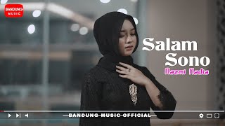 Nazmi Nadia - Salam Sono [ Bandung Music]