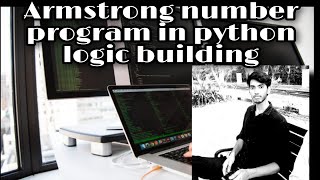 Armstrong number program in python || while loop example part:2