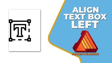 How to align text box left in affinity publisher