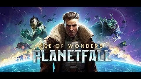 Age of Wonders: Planetfall - Strategy Game Stream - Episode 1