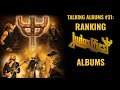 Talking Albums #31: Ranking JUDAS PRIEST Albums From WORST To BEST