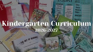 KINDERGARTEN CURRICULUM PICKS 2026-2027 | A FULL LOOK AT WHAT WE’RE USING TO HOMESCHOOL KINDERGARTEN Eagle River Homeschool Classes