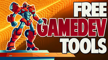 Awesome FREE Game Development Tools
