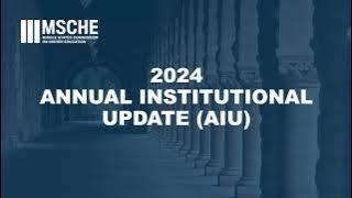 2024 Annual Institutional Update (AIU)
