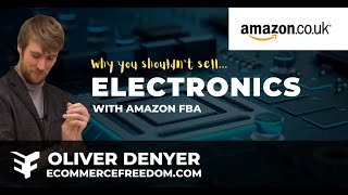 Why You Shouldn't Sell Electronics With Amazon FBA