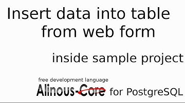 How to insert form values into database table - Alinous-Core for PostgreSQL