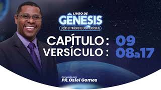 GENESIS 9: 8-17 - Pastor Osiel Gomes