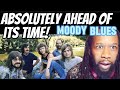 THE MOODY BLUES Have you heard REACTION - This song might just hypnotize you! First time hearing