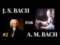 2 Minuet In G BWV 114 J S Bach Notebook For Anna Magdalena Bach 