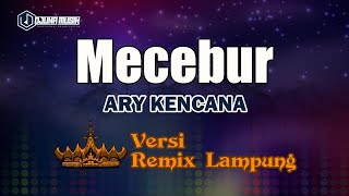 Download Lagu Mecebur - Ary Kencana // [Djuna Musik] MP3