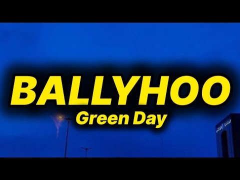 Green Day - Ballyhoo