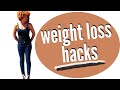 Weight Loss Hacks That Keep Me Out Of Trouble &amp; No Exercise