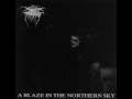 Darkthrone - A Blaze in the Northern Sky - Kathaarian Life Code