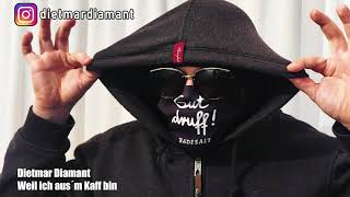 Download Lagu Dietmar Diamant - Weil ich aus'm Kaff bin MP3