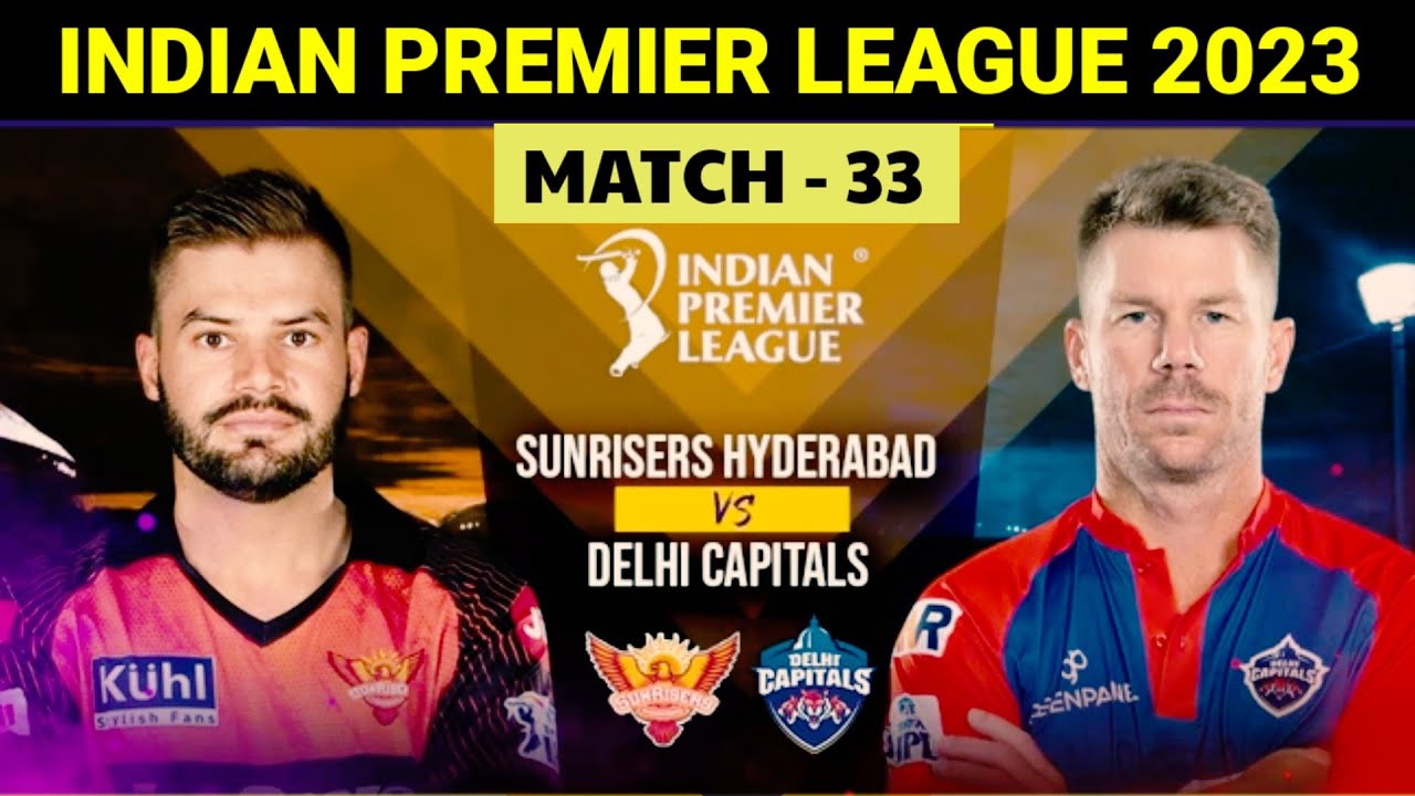 DC vs SRH IPL 2023 Match 33 Highlights | hyderabad vs Delhi  match | yesterday match highlights