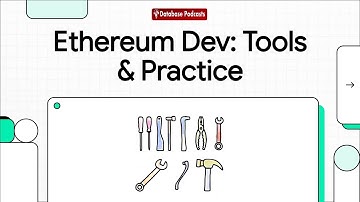 Episode 9 – Hands-On Ethereum Development: Tools & Best Practices | @DatabasePodcasts