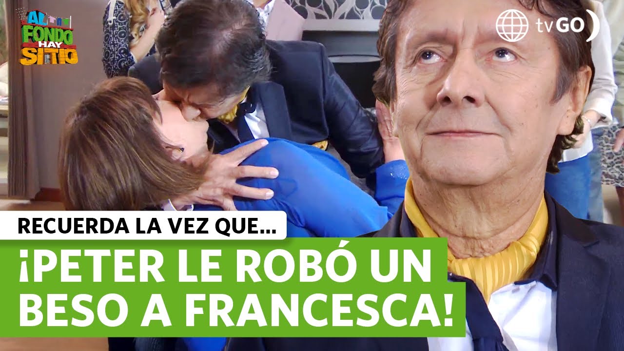 Al Fondo hay Sitio 8: Peter se pasó de copas y le robó un beso a Francesca (Capítulo n° 1470)