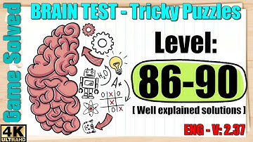 BRAIN TEST: Tricky Puzzles || Levels 86, 87, 88, 89, 90 [New]