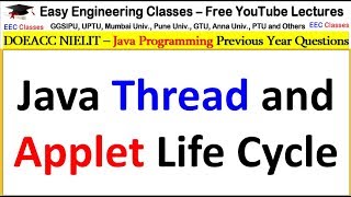 Java Thread and Applet Life Cycle  - DOEACC NIELIT , Interview Tips