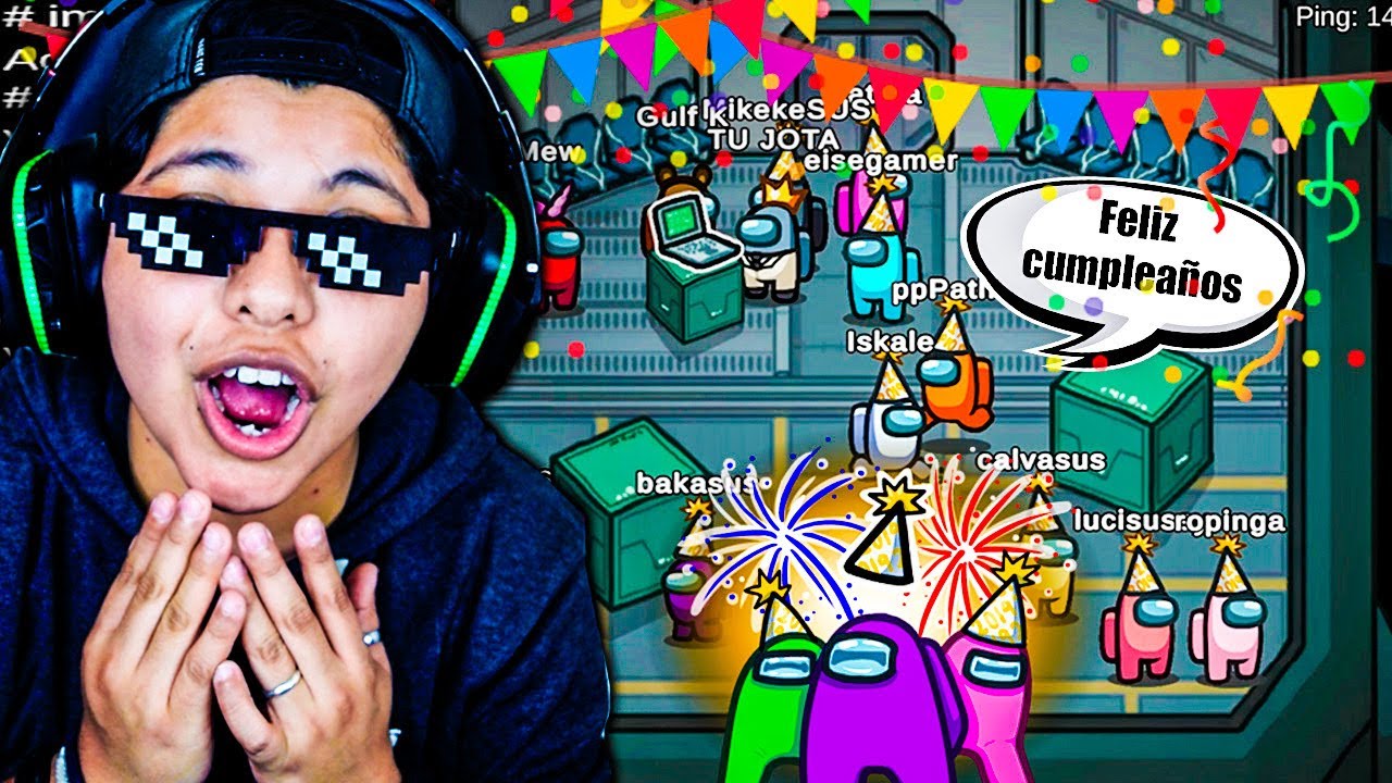 AMONG US PERO CELEBRAMOS UN CUMPLEAÑOS 🍰🎈🥳 | Pathofail