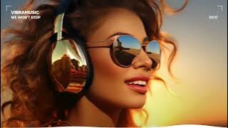 VibraMusic - We won't stop now ( New EDM Dance Music )