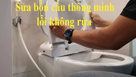 Sửa bồn cầu thông minh - Lỗi không rửa