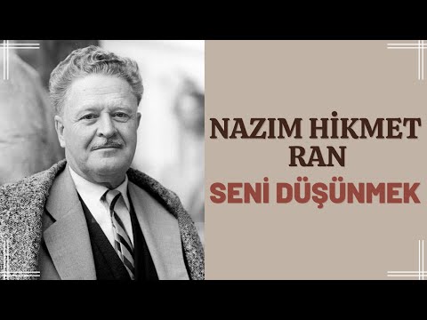 Seni Düşünmek Güzel Şey | Nazım Hikmet Ran | Şiir