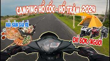 MiniTour CamPing Hồ Cốc - Hồ Tràm | Bãi Cắm Trại Chị Mai - Hải Sản Chợ Bình Châu | Tích Travel #187