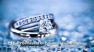Miniatura del video "My Promise to You - Wedding Piano Music by Miranda Wong"