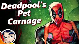 Deadpool Turns Carnage Into His Pet