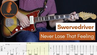 Never Lose That Feeling - Swervedriver (Guitar Cover & Tab)
