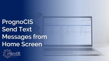 PrognoCIS - Sending Text Messages from the Home Screen