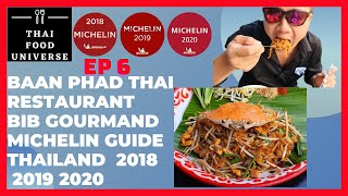 EP 6 Baan Pad Thai Restaurant Michelin Bangkok Thailand 2018 2019 2020 streetfood Thai food near me
