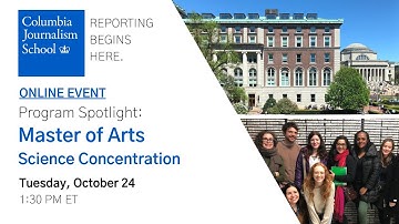 Columbia Program Spotlight: Master of Arts - Science Concentration