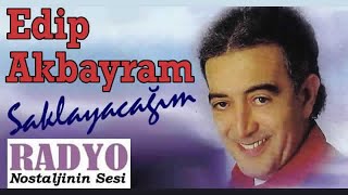 Edip Akbayram - Saklayacağım