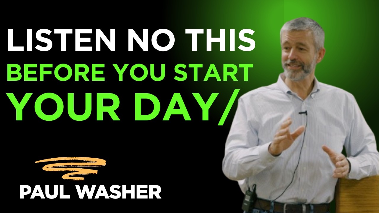 Listen to This Before You Start Your Day | Paul Washer’s Most Powerful Motivation